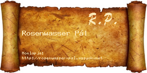 Rosenwasser Pál névjegykártya